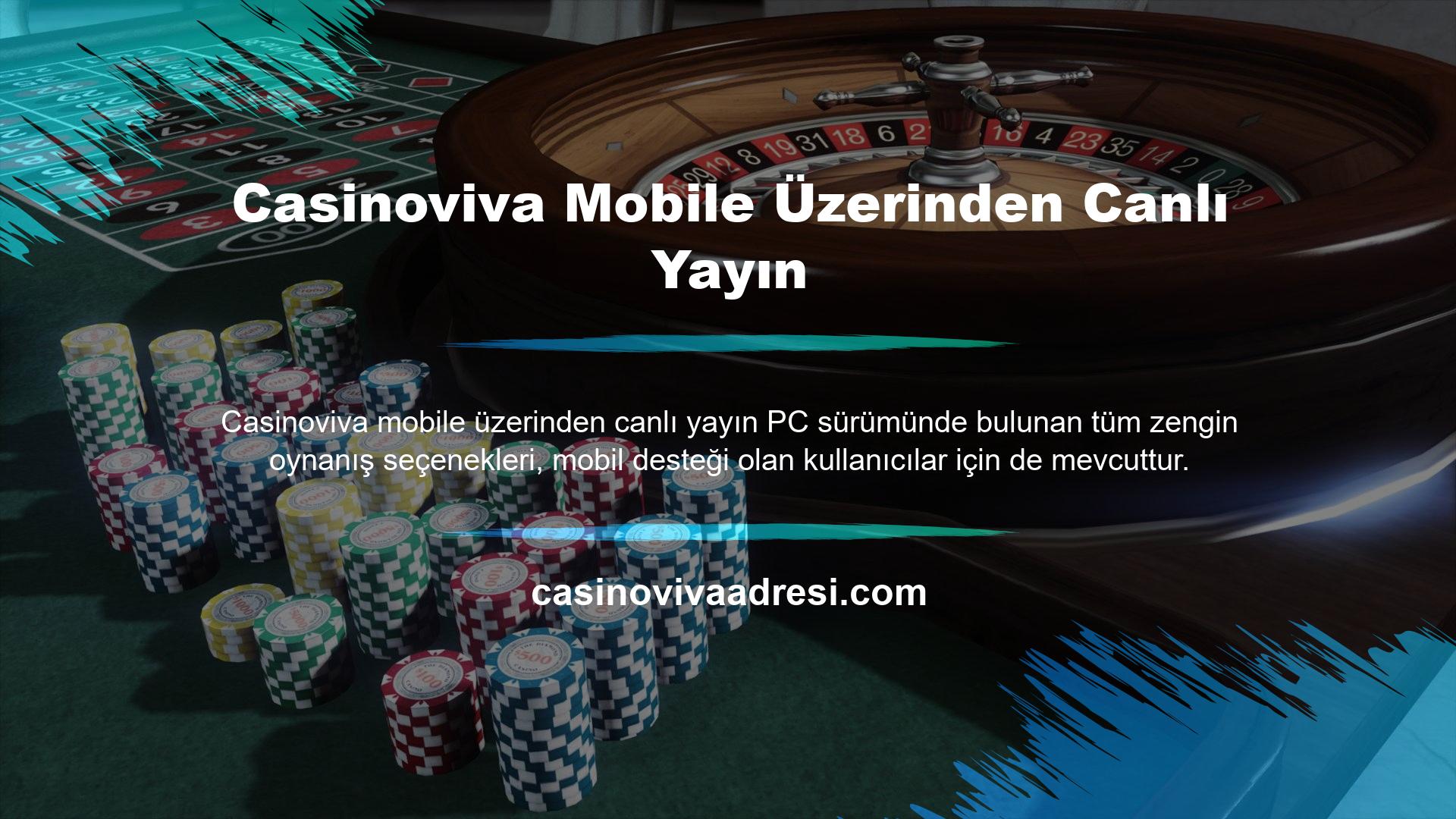 Casinoviva Mobile Üzerinden Canlı Yayın