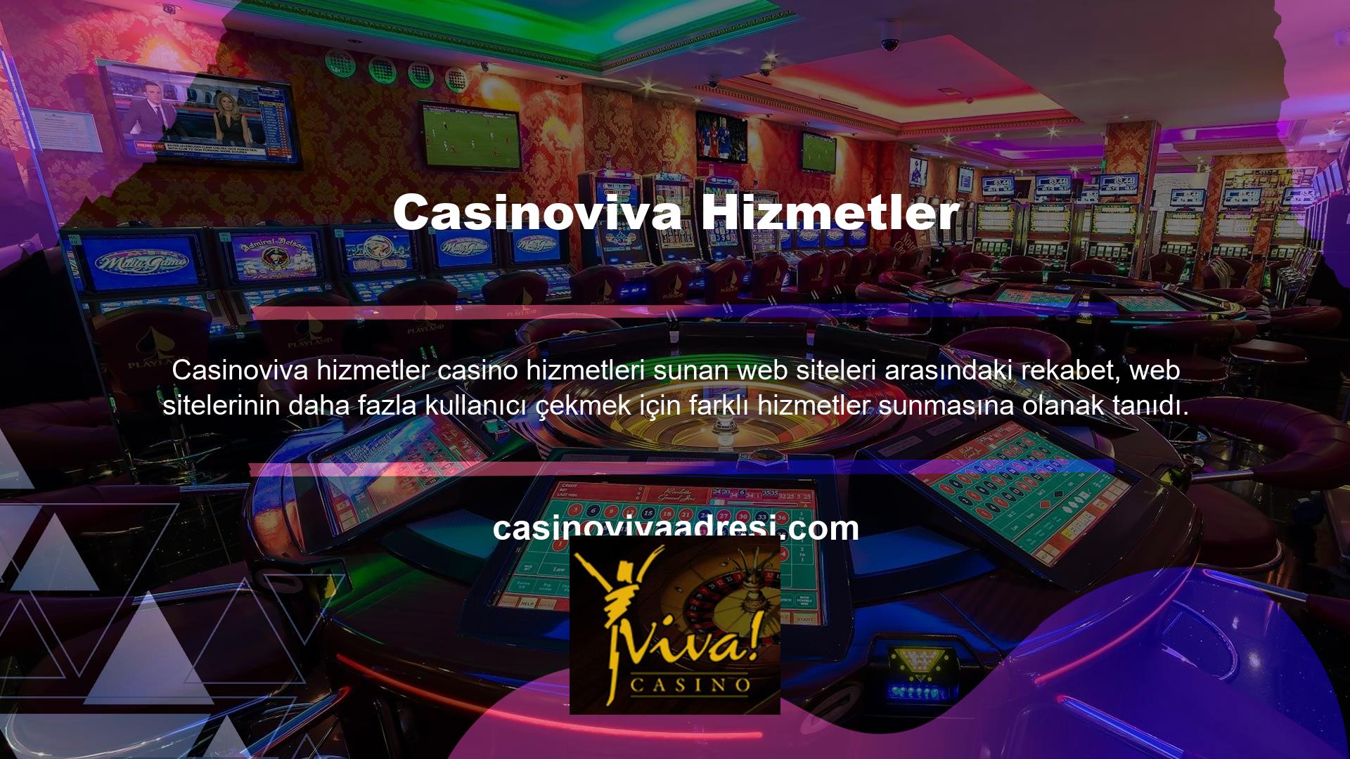 Casinoviva web sitesinde daha fazla üye çekmek için ayrıntılı bonuslar da sunulmaktadır