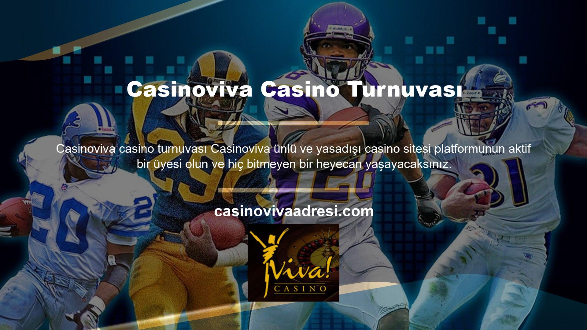 Periyodik olarak üyeyle Casinoviva Casino turnuvası hakkında bilgi almak üzere iletişime geçilir